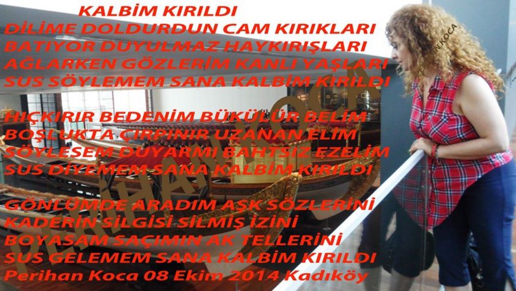 PERİHAN KOCA ''KALBİM KIRILDI'